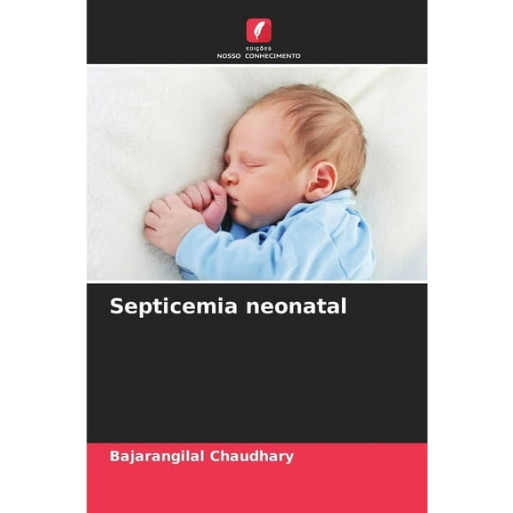 Septicemia neonatal, (Paperback)