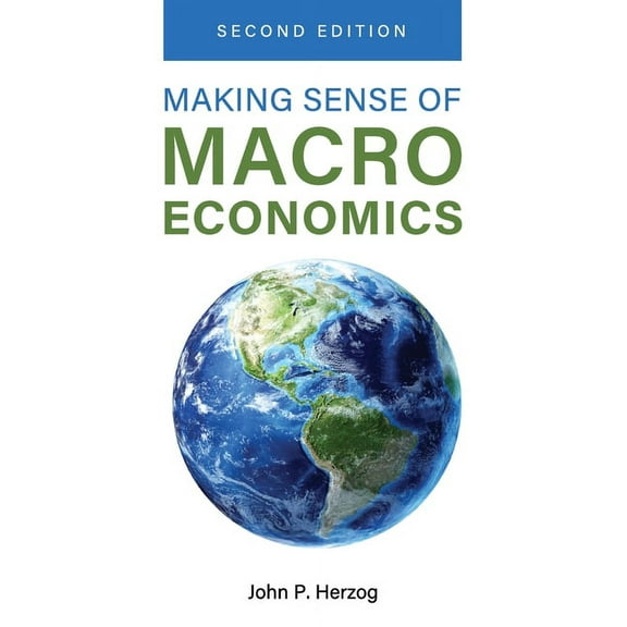 Making Sense of Macroeconomics, (Paperback)