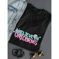 thumbnail image 3 of I Believe In Unicorns, Quote T-Shirt Women -Image by Shutterstock, Female Medium, 3 of 4
