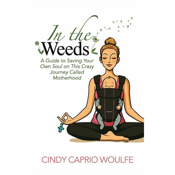 In the Weeds, (Paperback)