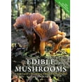 thumbnail image 1 of Pre-Owned Edible Mushrooms: A Forager's Guide to the Wild Fungi of Britain, Ireland and Europe (Paperback) 0857843974 9780857843975, 1 of 2