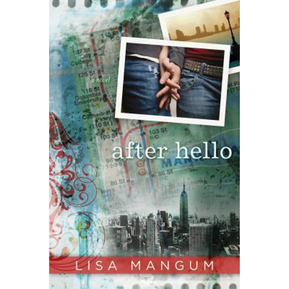 Pre-Owned After Hello (Hardcover) 1609070100 9781609070106