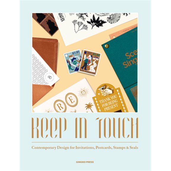 Pre-Owned Keep in Touch : Contemporary Design for Invitations, Postcards, Stamps & Seals (Hardcover)