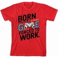 thumbnail image 3 of "Born To Game, Forced To Work" Youth Red Crew Neck Short Sleeve Tee-Small, 3 of 4
