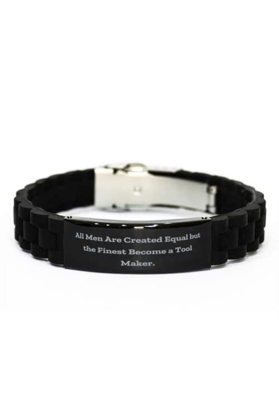 All Men are Created Equal but The Finest. Tool Maker Black Glidelock Clasp Bracelet, Joke Tool Maker Gifts, Engraved Bracelet for Coworkers
