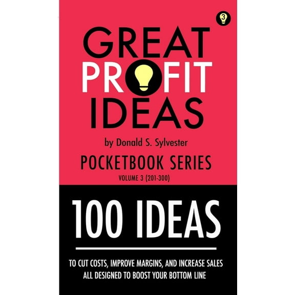 Great Profit Ideas - Pocketbook Series - 100 Ideas (201 to 300) (Paperback)