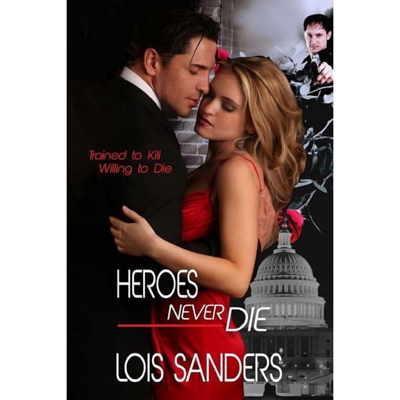Heroes Never Die (Paperback)