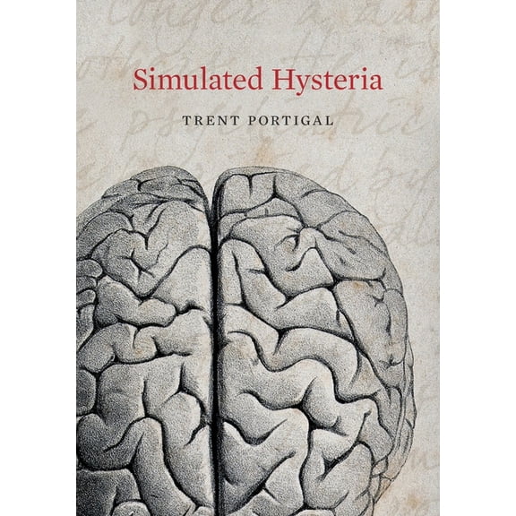 Simulated Hysteria, (Paperback)