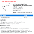 thumbnail image 2 of A/C Liquid Hose - Compatible with 2013 Hyundai Elantra GT 1.8L 4-Cylinder, 2 of 2