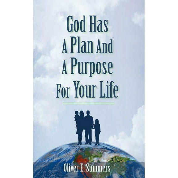 God Has A Plan And A Purpose For Your Life, (Hardcover)