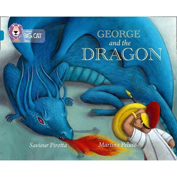 Collins Big Cat George and the Dragon: Band 13/Topaz, (Paperback)