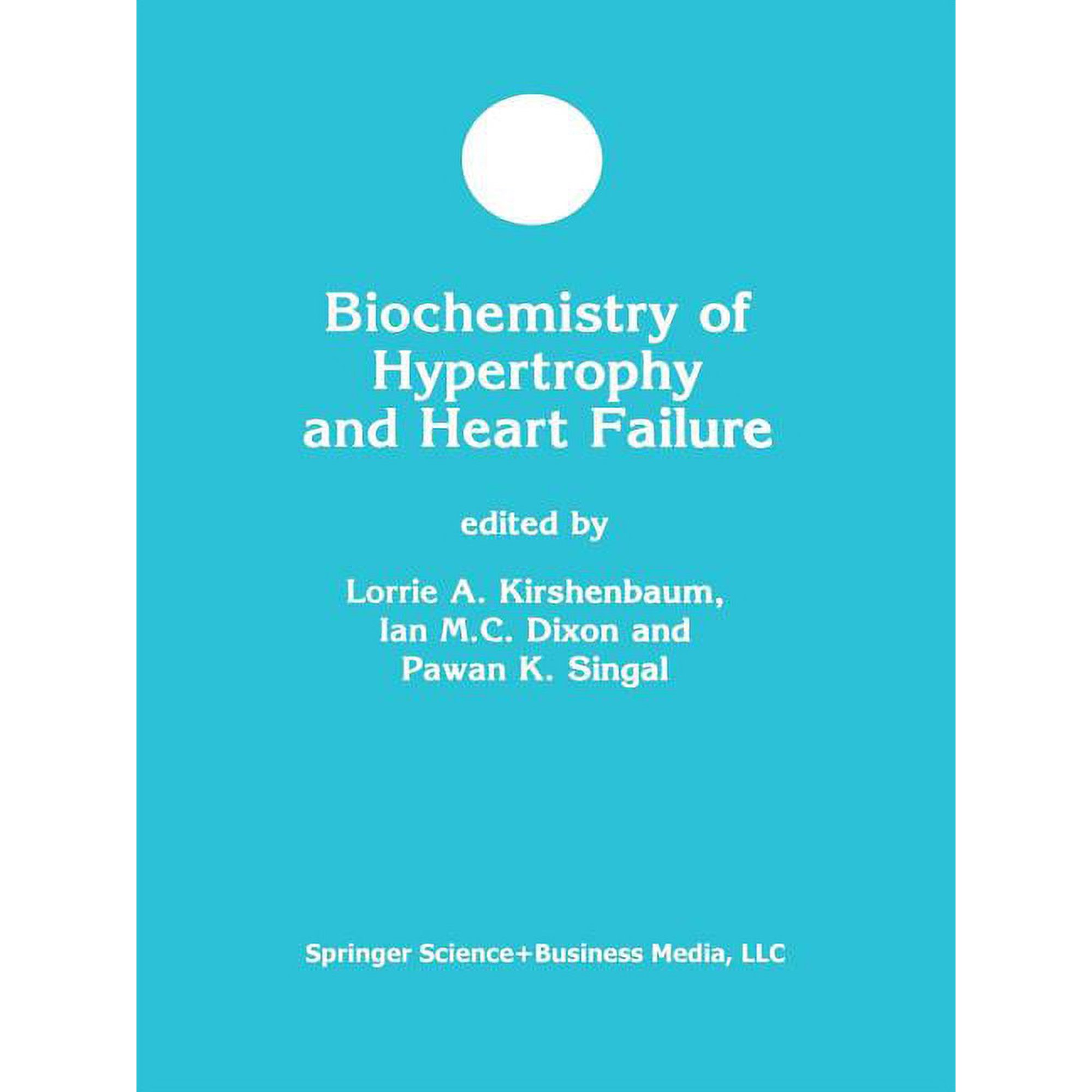 Developments in Molecular and Cellular B Biochemistry of Hypertrophy and Heart Failure, Book 43, (Paperback)
