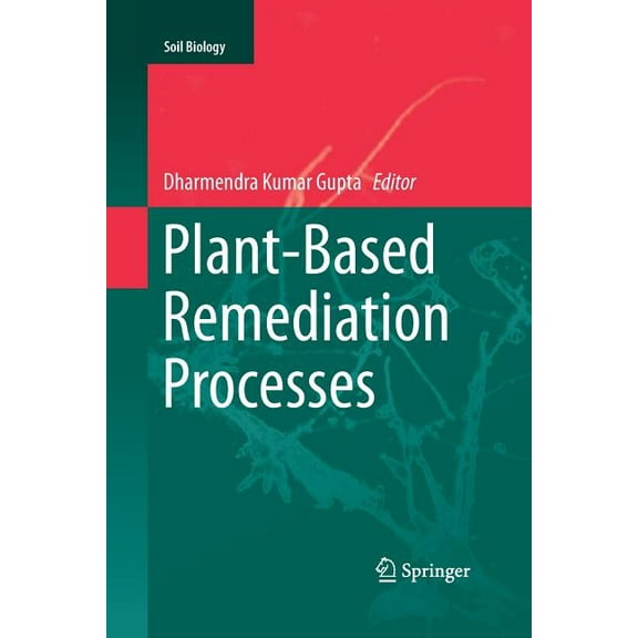 Soil Biology Plant-Based Remediation Processes, Book 35, (Paperback)