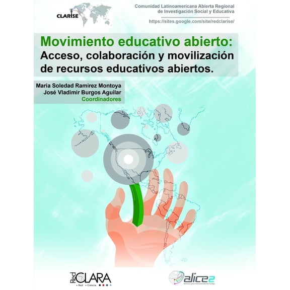 Movimiento Educativo Abierto: Acceso, colaboración y movilización de recursos educativos abiertos (Paperback)