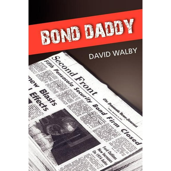 Bond Daddy, (Paperback)