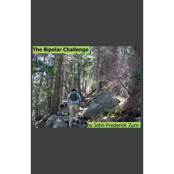 The Bipolar Challenge, (Paperback)