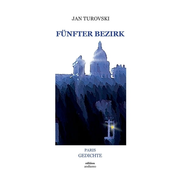 Fünfter Bezirk : Paris Gedichte (Paperback)