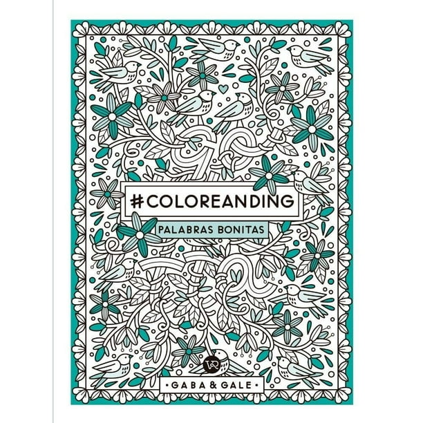 Coloreanding Palabras Bonitas VR Editoras Gaba & Gale