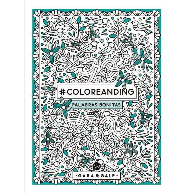 Coloreanding Palabras Bonitas VR Editoras Gaba & Gale
