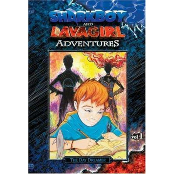 Pre-Owned Shark Boy and Lava Girl Adventures: Book 1: The Day Dreamer (Hardcover) 193310404X 9781933104041