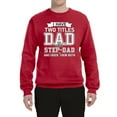 thumbnail image 2 of Wild Bobby,I Have Two Titles Dad and Step Dad Rock Them Both Step Dad Gift, Father's Day, Unisex Crewneck Graphic Sweatshirt, Red, 3XL, 2 of 3