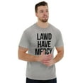 thumbnail image 4 of Lawd Have Mercy Funny South Country Plus Size Crewneck Graphic Tee Shirt Brisco Brands 2X, 4 of 5