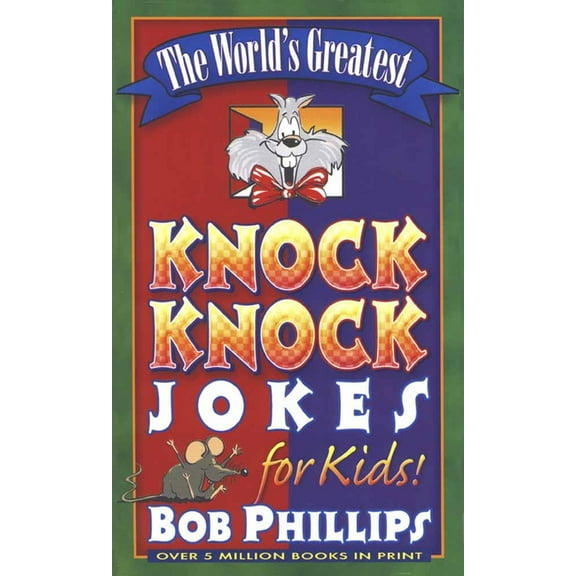 The World's Greatest Knock-Knock Jokes for Kids, (Paperback)