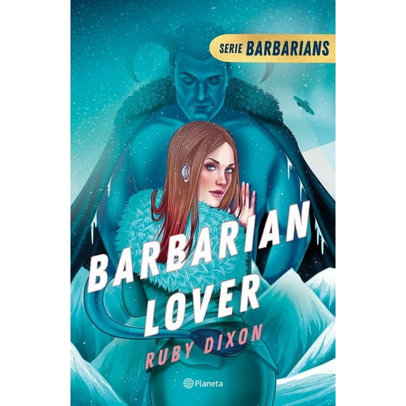 Barbarian Lover (Ice Planet Barbarians 3), (Paperback)
