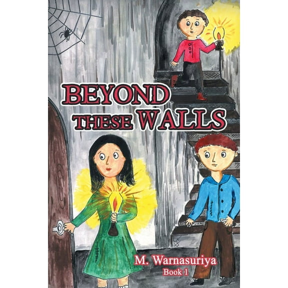Beyond These Walls (Paperback)