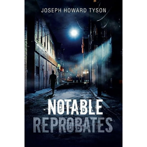 Notable Reprobates (Paperback)