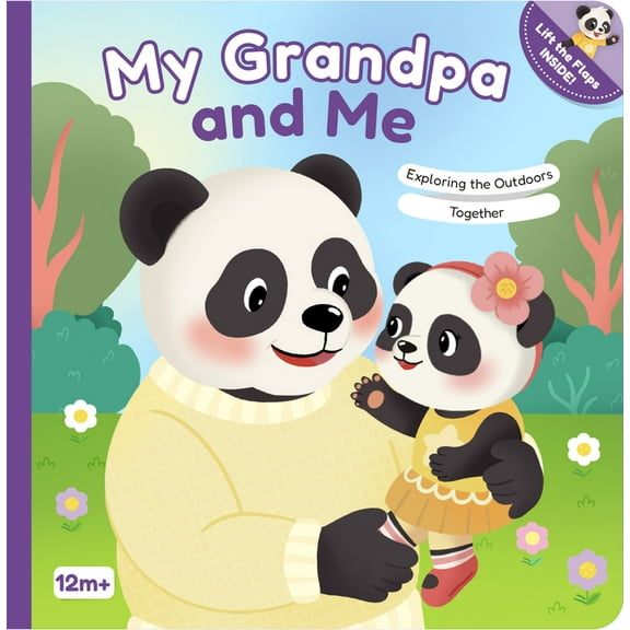 The Panda Family My Grandpa and Me: Exploring the Outdoors Together, Book 4, (Board Book)