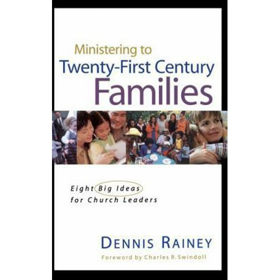 Pre-Owned Ministering to Twenty-First Century Families (Hardcover) 0849913594 9780849913594