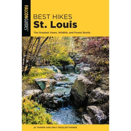 Best Hikes St. Louis - eBook (Best Gunsmith St Louis)