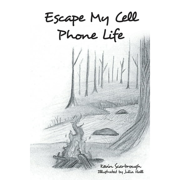 Escape My Cell Phone Life, (Paperback)