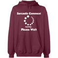 thumbnail image 2 of OXI Hoodie Sweatshirt - Sarcastic Comment Please Wait, Basic Casual Hoodie for Men's and Women Fleece Hoodie Long Sleeve - Maroon 2X-Large, 2 of 3