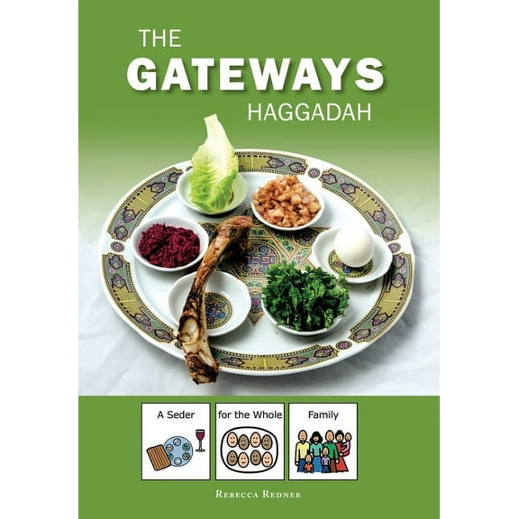 Gateways Haggadah: A Seder for the Whole Family, (Paperback)