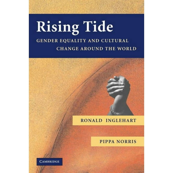 Rising Tide: Gender Equality and Cultural Change Around the World, (Paperback)