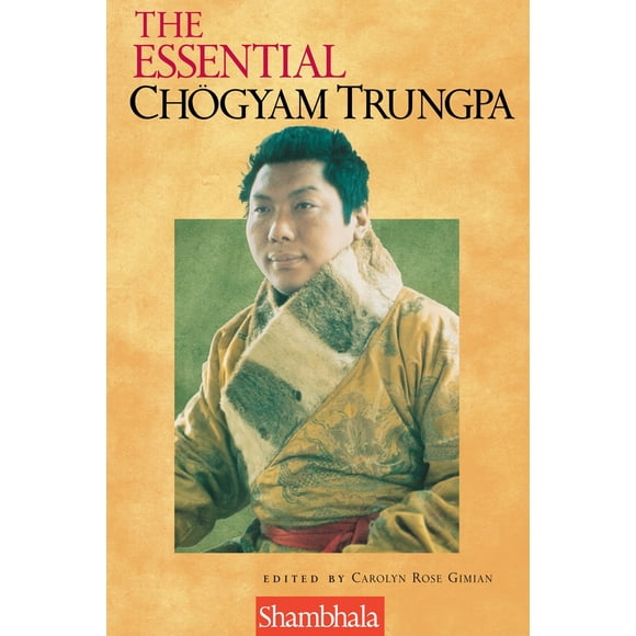 Pre-Owned The Essential Chogyam Trungpa (Paperback) 1570624666 9781570624667