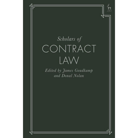 Scholars of Contract Law, (Hardcover)