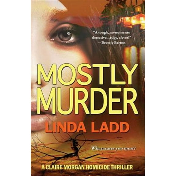 Mostly Murder (Paperback) by Linda Ladd