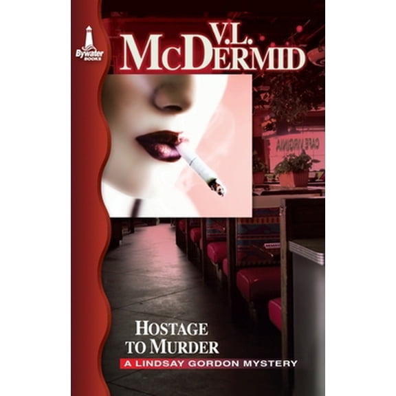Pre-Owned Hostage to Murder: A Lindsay Gordon Mystery (Paperback) by Val McDermid