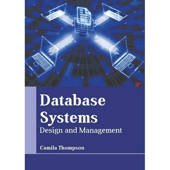 Database Systems: Design and Management, (Hardcover)