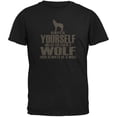 thumbnail image 1 of Always Be Yourself Wolf Black Adult T-Shirt, 1 of 1