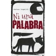 thumbnail image 1 of NI UNA PALABRA EDICIONES SM ANDREAS JUNGWIRTH, 1 of 1