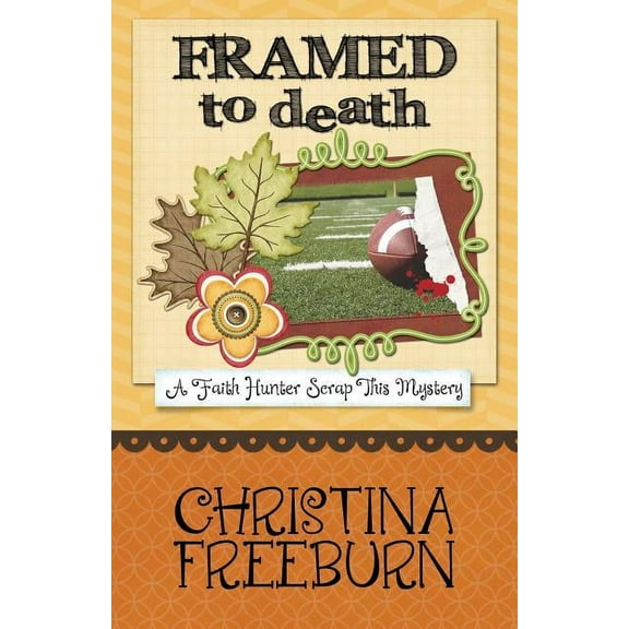 Framed to Death (Paperback)