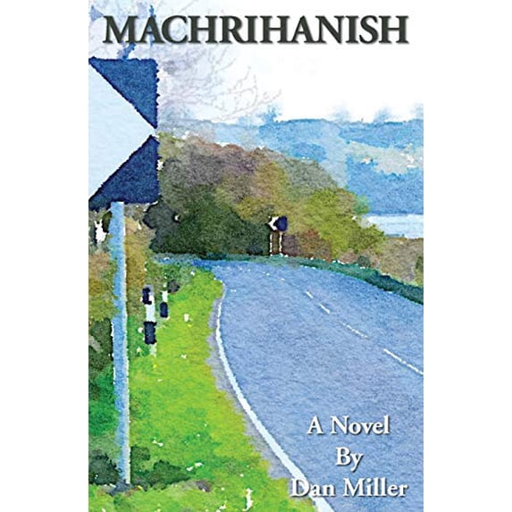 Pre-Owned Machrihanish (Paperback) 0986424420 9780986424427