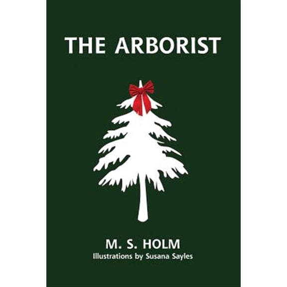Pre-Owned The Arborist (Hardcover)