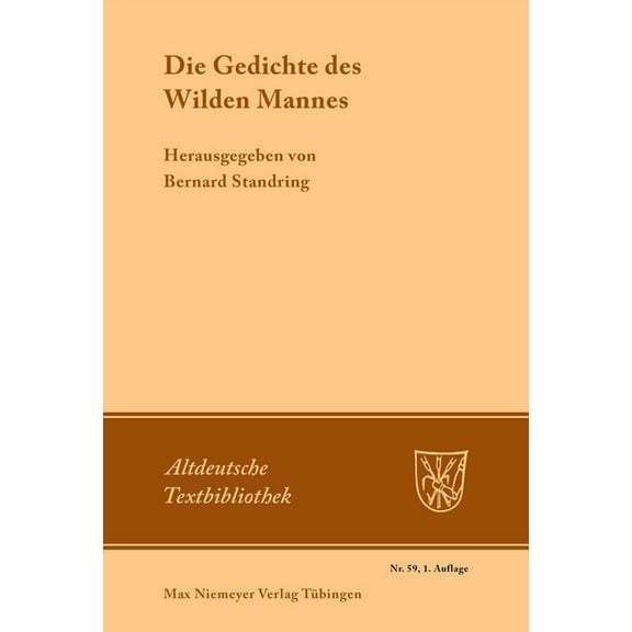 Altdeutsche Textbibliothek Die Gedichte des Wilden Mannes, Book 59, (Paperback)