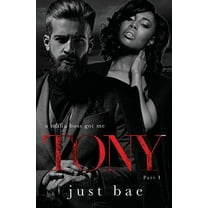 A Wmbw Dark Romance A Mafia Boss Got Me - Tony: Part I, Book 1, (Paperback)