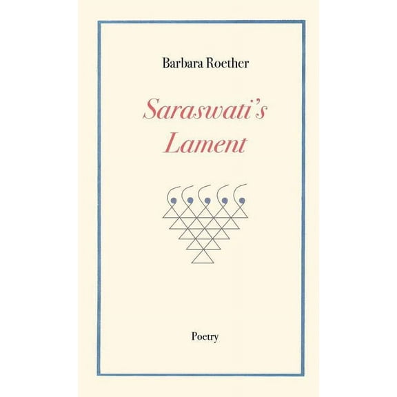 Saraswati's Lament, (Paperback)